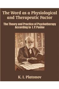 Word as a Physiological and Therapeutic Factor