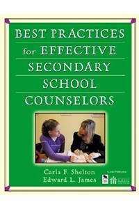 Best Practices for Effective Secondary School Counselors