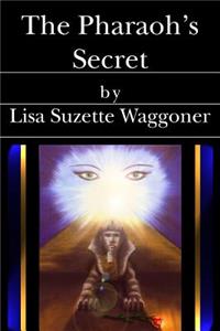 The Pharaoh's Secret