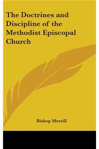 Doctrines and Discipline of the Methodist Episcopal Church