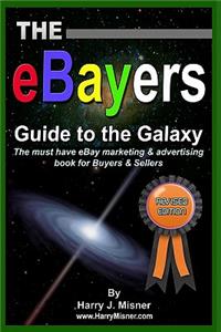 eBayers Guide To The Galaxy B&W Edition For Ebay Web Marketing & Internet Advertising