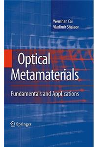 Optical Metamaterials