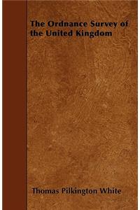 The Ordnance Survey of the United Kingdom