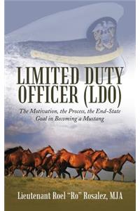 Limited Duty Officer (LDO)