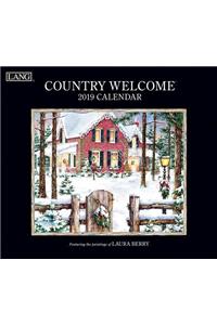 Country Welcome 2019 14x12.5 Wall Calendar