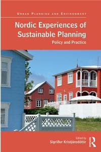 Nordic Experiences of Sustainable Planning