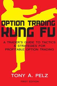 Option Trading Kung Fu