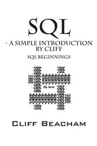 SQL- a Simple Introduction by Cliff