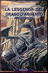 La Leggenda del Drago d'Argento