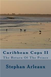 Caribbean Cops II