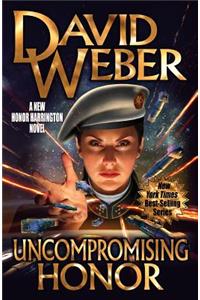 Uncompromising Honor