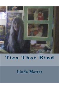 Ties That Bind