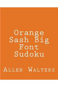 Orange Sash Big Font Sudoku