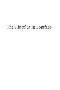 The Life of Saint Boniface
