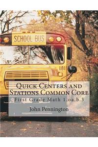 Quick Centers and Stations Common Core