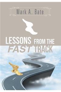Lessons from the Fast Track