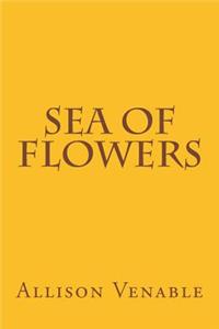 Sea of Flowers