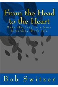 From the Head to the Heart