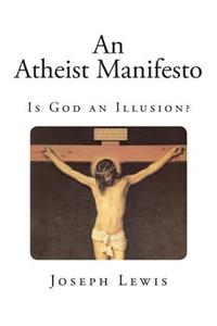 An Atheist Manifesto