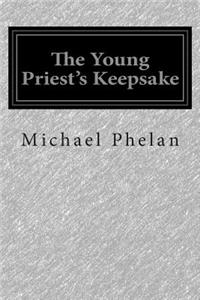 The Young Priest's Keepsake