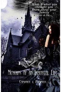 Memoirs of an Immortal Life