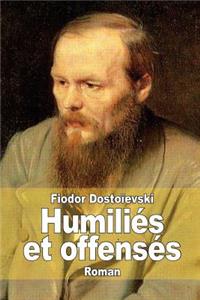Humiliés et offensés