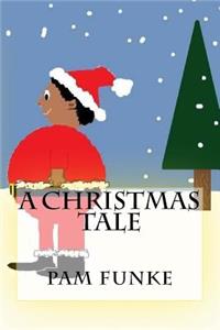 A Christmas Tale