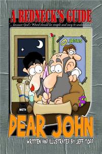 Redneck's Guide To Dear John
