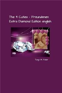 4 Cuties - Freundinnen