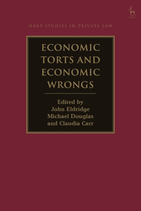 Economic Torts and Economic Wrongs