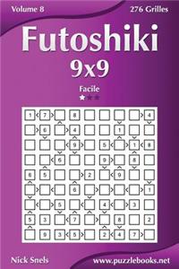 Futoshiki 9x9 - Facile - Volume 8 - 276 Grilles