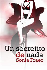 Un secretito de nada