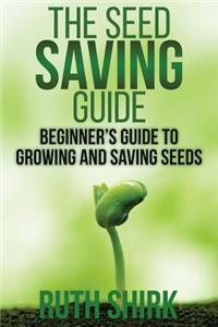 Seed Saving Guide