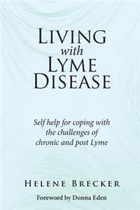 Living with Lyme Disease