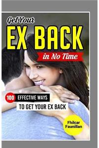 Get Your Ex Back in No Time