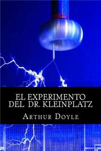 El Experimento Del DR. Kleinplatz