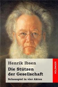 Die Stützen der Gesellschaft