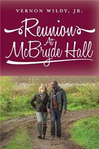 Reunion At McBryde Hall