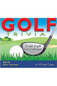 Golf Trivia 2018 Calendar: A Year of Golf Trivia Challenges!