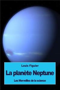 La planète Neptune