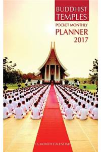Buddhist Temples Pocket Monthly Planner 2017