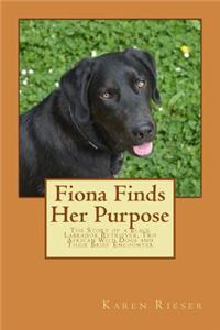 Fiona Finds Her Purpose
