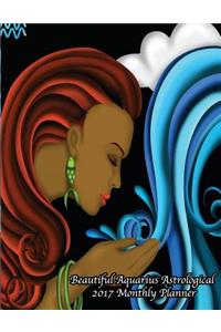 Beautiful Aquarius Astrological 2017 Monthly Planner