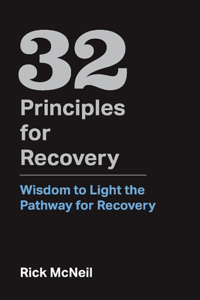 32 Principles for Recovery