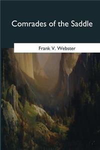 Comrades of the Saddle