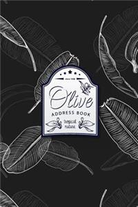 Olive Address Book: Tropical Address Book (Pocket Size 6x9) - With Birthday Notes