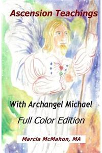 Ascension Teachings with Archangel Michael