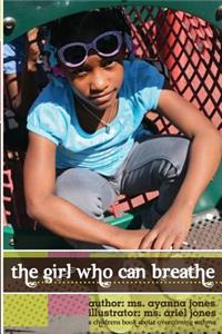 The Girl Who Can Breathe