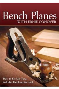 Bench Planes with Ernie Conover