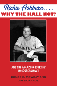 Richie Ashburn: Why the Hall Not?